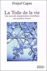 La toile de la Vie - Fritjof Capra